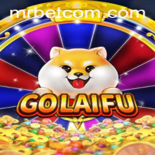 Exploring the Intriguing World of GoLaiFu: A New Gaming Experience with Mr.Bet